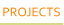 PROJECTS